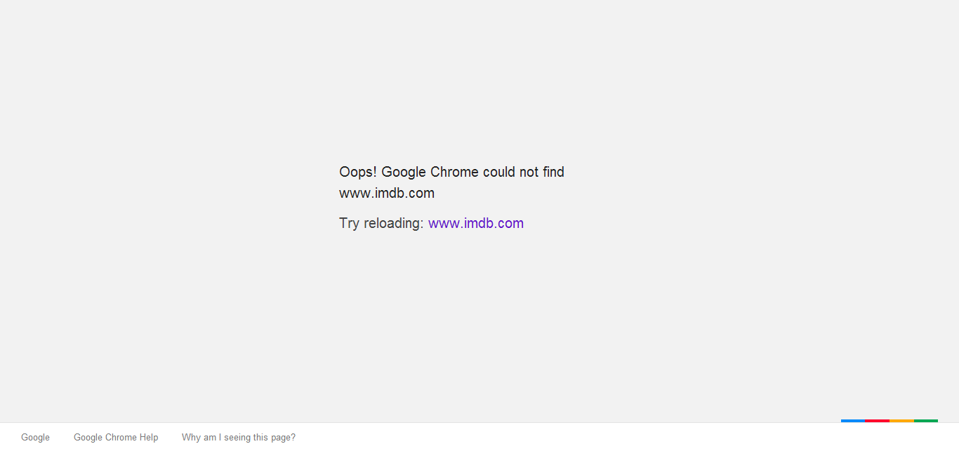 Oops! Google Chrome could not find www.imdb.com