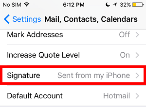 iPhone >> Settings >> Mail, Contacts, Calendars >> Signature