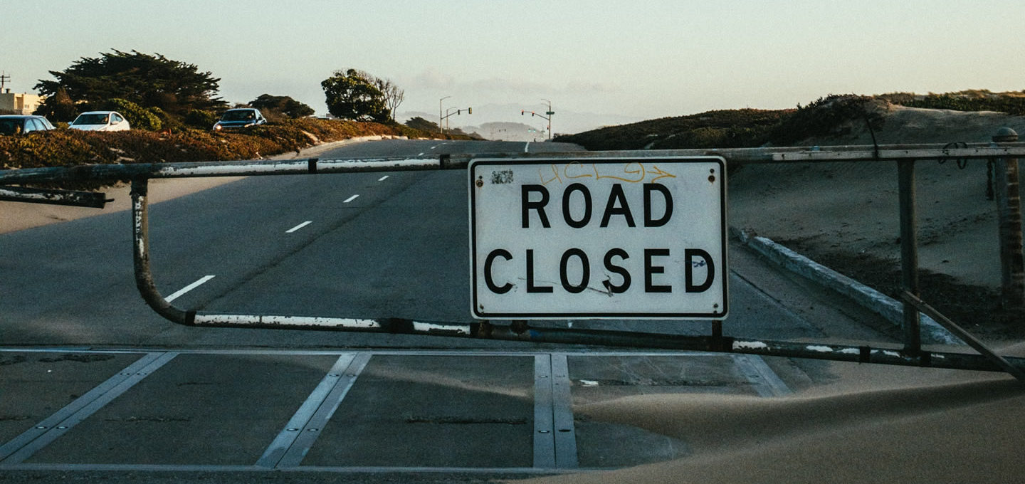 Road closed